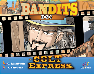Portada juego de mesa Colt Express: Bandits – Doc